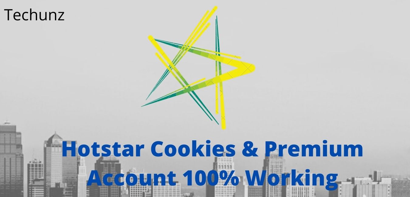 Hotstar Cookies & Premium Account 100% Working