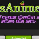 THE BEST KISSANIME ALTERNATIVES SITE FOR WATCHING ANIME MOVIES