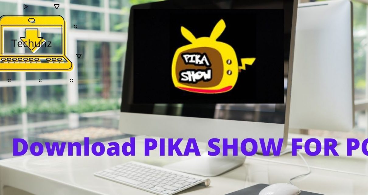 Download PIKA SHOW FOR PC