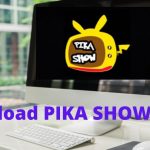 Download PIKA SHOW FOR PC