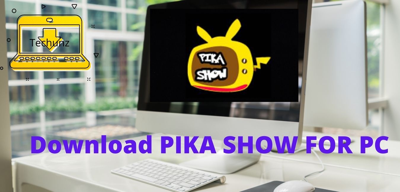 HOW TO DOWNLOAD PIKASHOW FOR PC WINDOWS