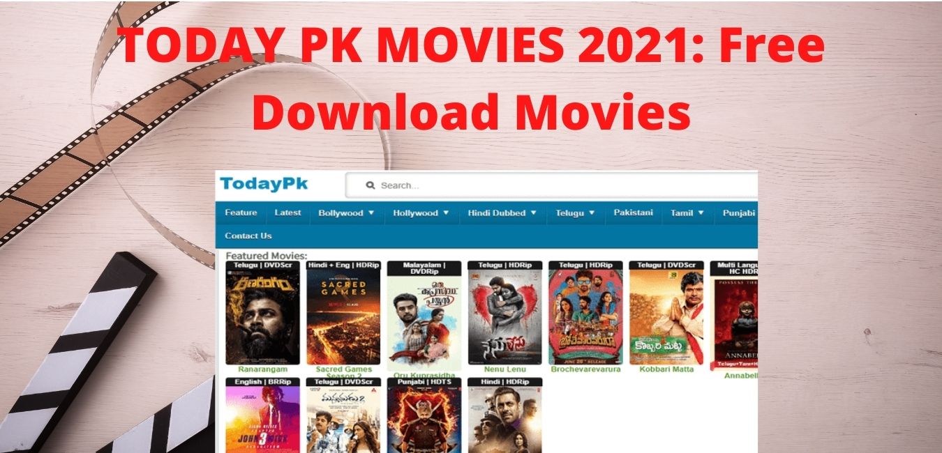 TODAY PK MOVIES 2021: Free Download Movies