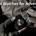 Tactical Watches for Adventurers