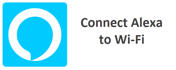 How to connect Alexa to Wi-Fi