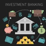 The Ultimate Guide on How to Get into Investment Banking